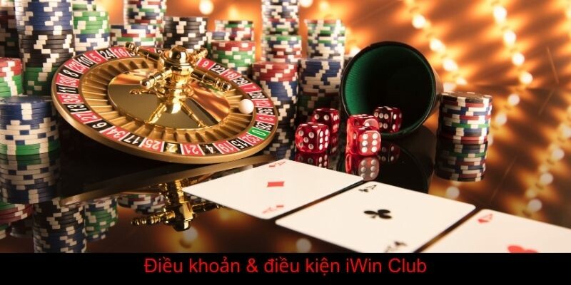 Điều Khoản - điều Kiện Iwin Club