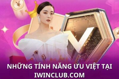 iwinclub.com – Cập nhập game xóc đĩa iwin thưởng 250%